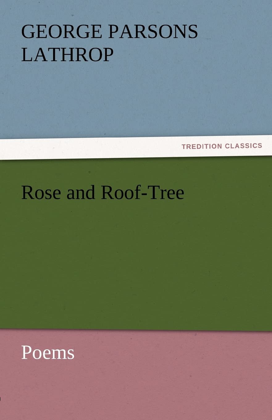 Rose and RoofTree,Used