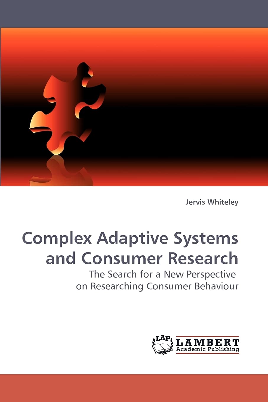 Complex Adaptive Systems and Consumer Research: The Search for a New Perspective on Researching Consumer Behaviour,Used