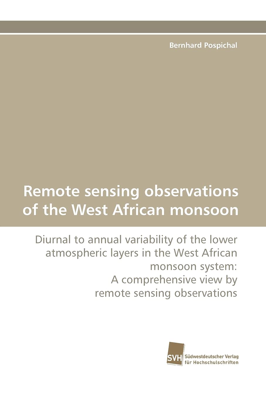 Remote sensing observations of the West African monsoon,Used