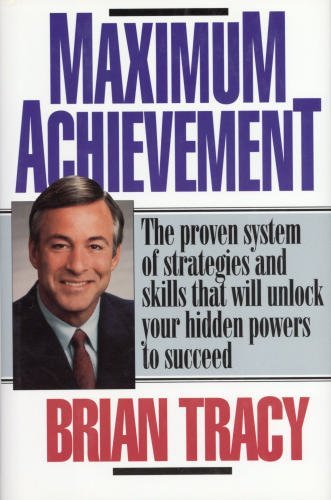 Maximum Achievement: Proven System Of Strategies & Skills That Unlock Powers,Used