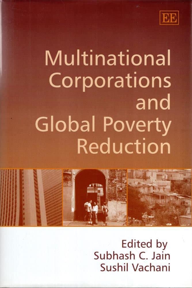 Multinational Corporations and Global Poverty Reduction,Used