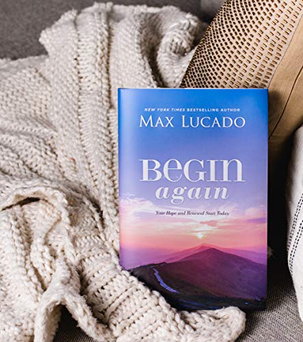 Begin Again: Your Hope and Renewal Start Today,Used