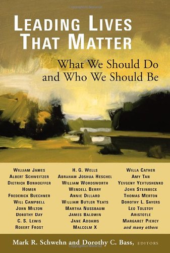 Leading Lives That Matter: What We Should Do And Who We Should Be,New