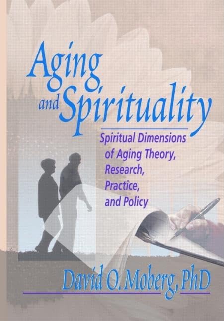 Aging and Spirituality,New