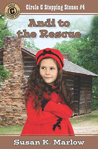 Andi to the Rescue (Circle C Stepping Stones),Used