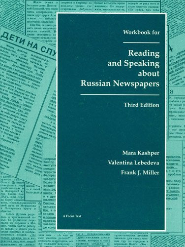 Workbook for Reading & Speaking About Russian Newspapers,Used
