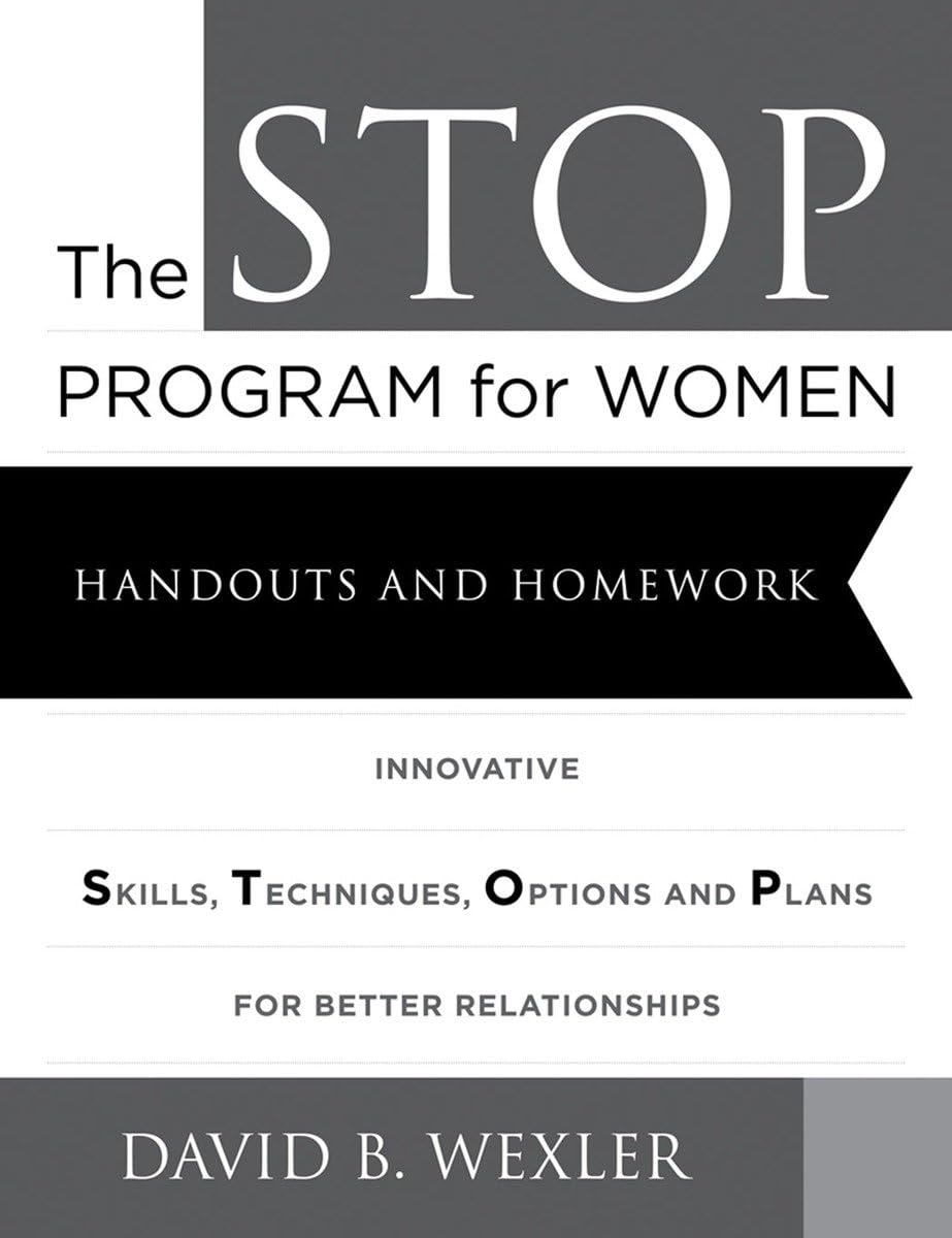 The Stop Program For Women: Handouts And Homework,New