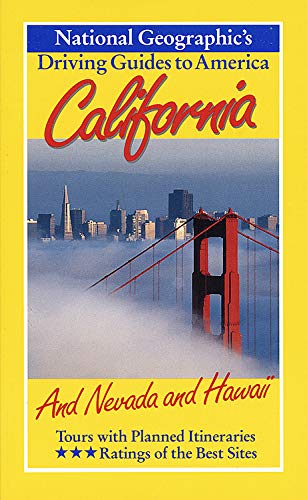 California : And Nevada and Hawaii (National Geographic's Driving Guides to America),Used