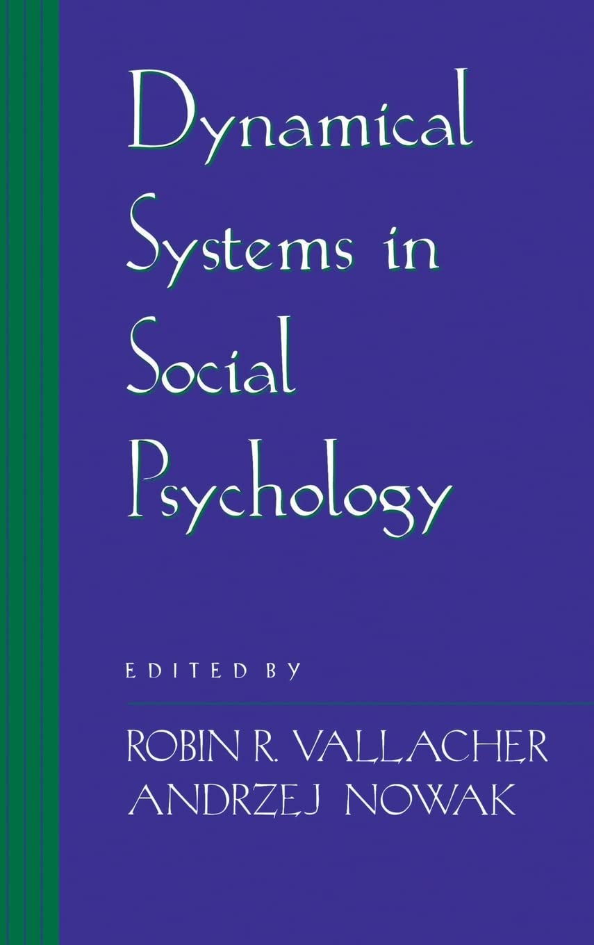 Dynamical Systems in Social Psychology,Used