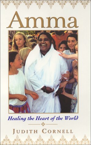 Amma: Healing the Heart of the World,Used