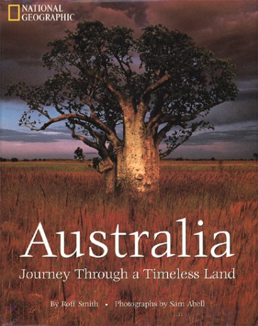 Australia: Journey Through a Timeless Land,Used