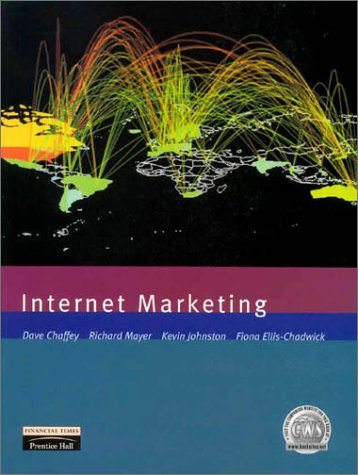 Internet Marketing: Strategy, Implementation and Practice,Used
