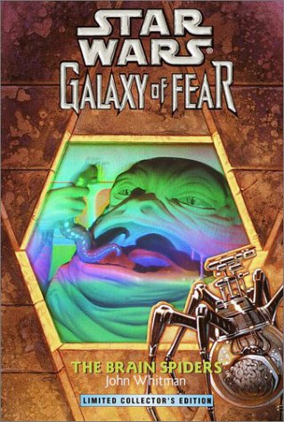 The Brain Spiders (Star Wars: Galaxy Of Fear, Book 7),New
