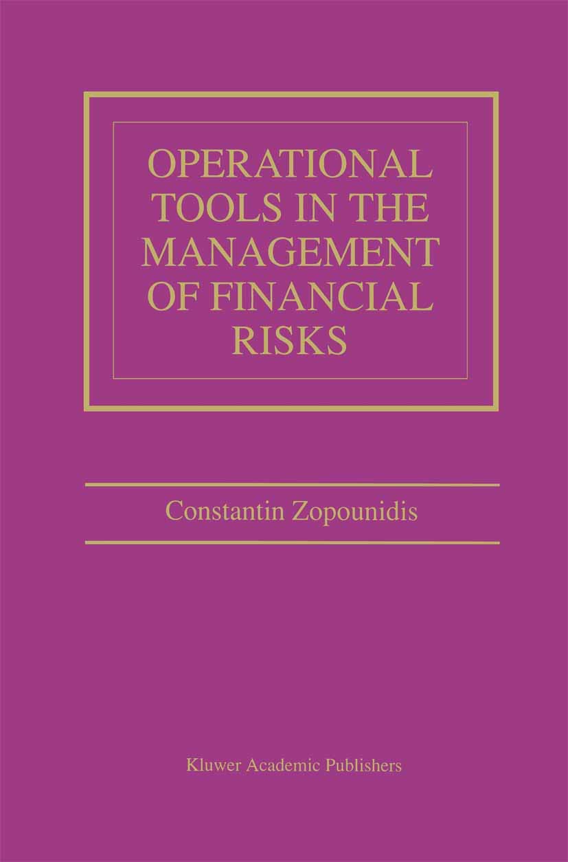 Operational Tools in the Management of Financial Risks,Used