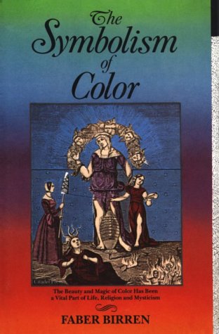 The Symbolism Of Color,New