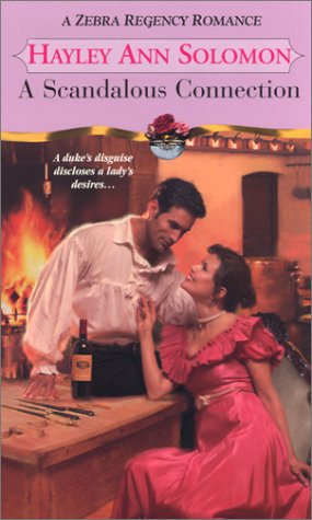 A Scandalous Connection (Zebra Regency Romance),Used