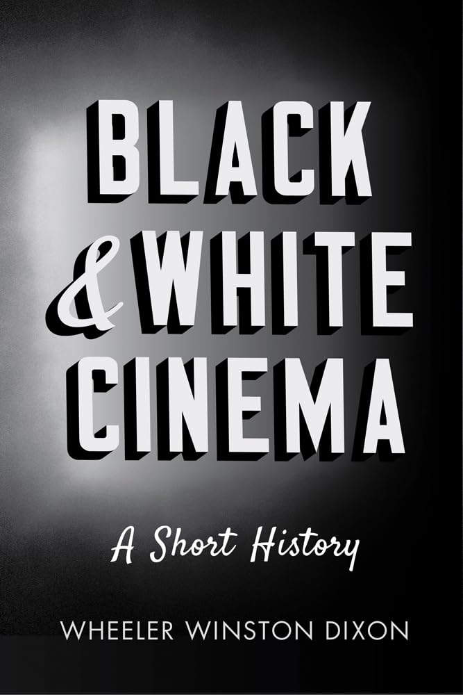 Black And White Cinema: A Short History,Used
