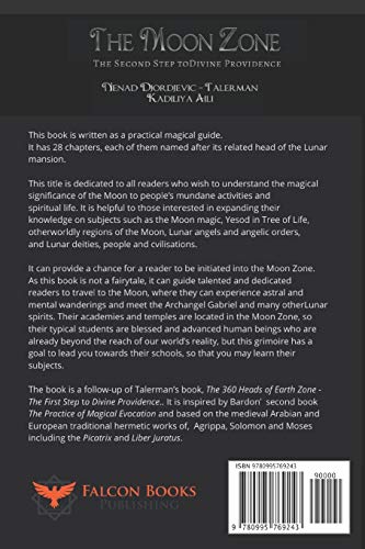 The Moon Zone: The Second Step to Divine Providence,Used
