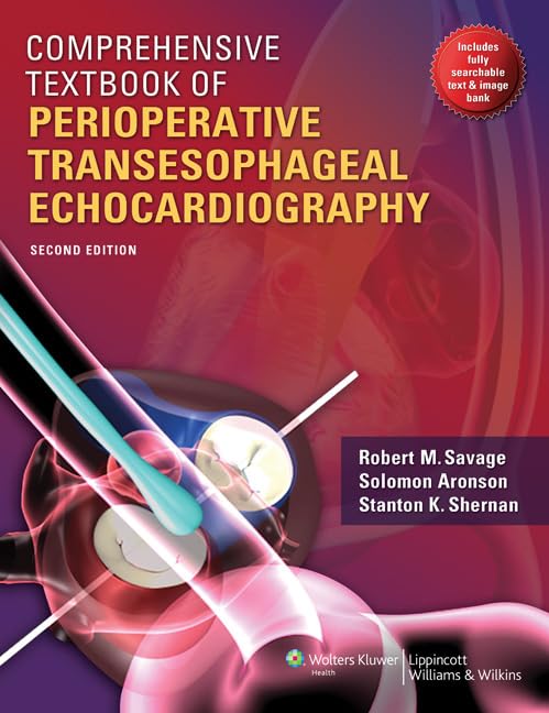 Comprehensive Textbook Of Perioperative Transesophageal Echocardiography,Used
