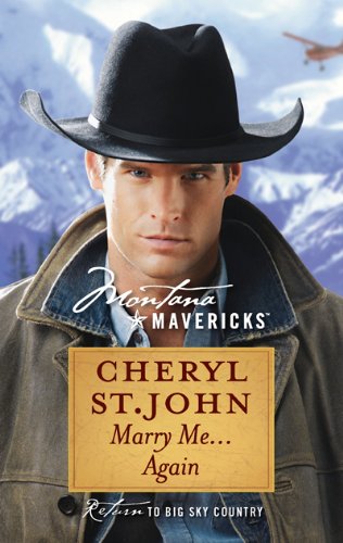 Marry Me...Again (Montana Mavericks, 55),Used