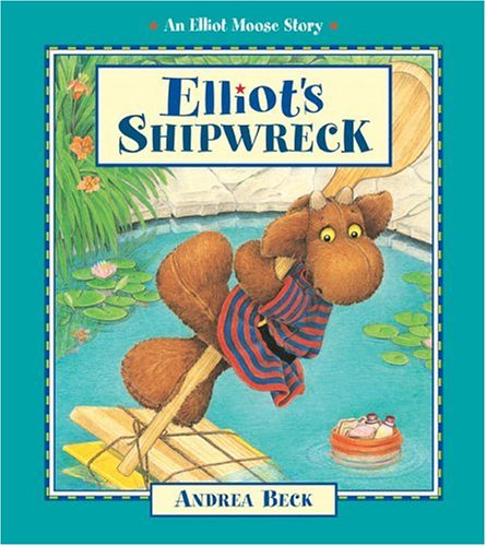 Elliot's Shipwreck (Elliot Moose Story),Used