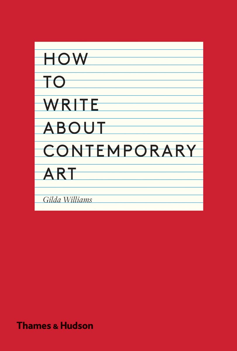 How to Write About Contemporary Art,Used