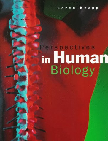 Perspectives in Human Biology (NonInfoTrac Version),Used