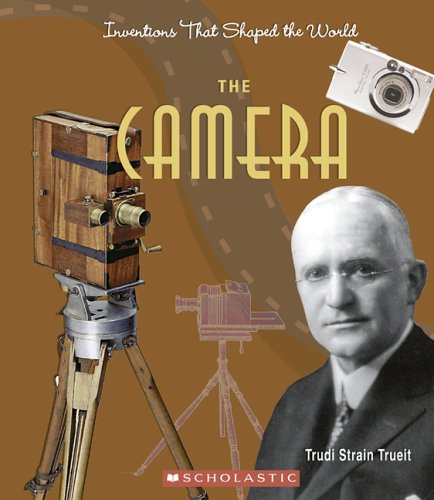 The Camera (Inventions That Shaped the World),Used