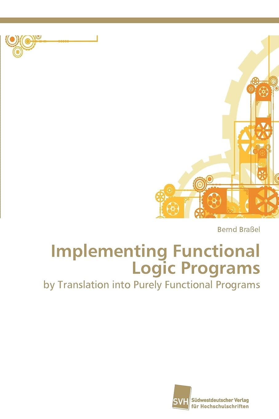 Implementing Functional Logic Programs: by Translation into Purely Functional Programs,Used