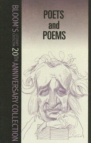 Poets and Poems (Bloom's Literary Criticism 20th Anniversary Collection),Used