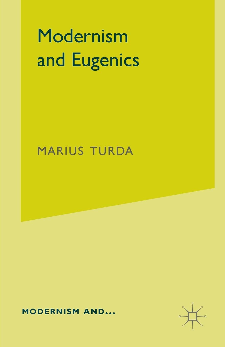 Modernism And Eugenics