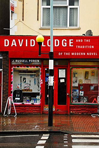 David Lodge and the Tradition of the Modern Novel,Used