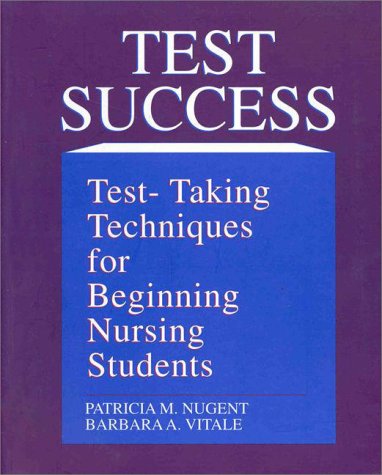 Test Success: Testtaking Techniques For Beginning Nursing Students,Used