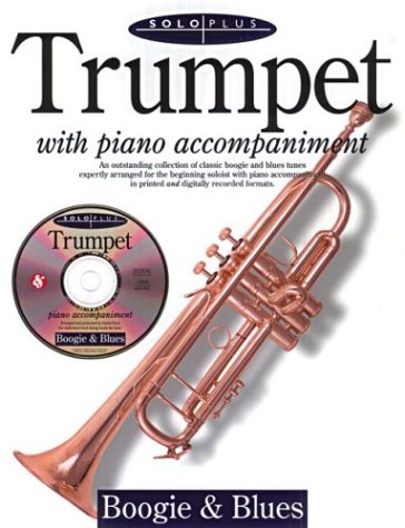 Solo Plus: Boogie And Blues For Trumpet With Piano Accompaniment,Used