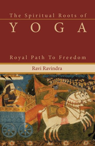 The Spiritual Roots of Yoga: Royal Path to Freedom,Used