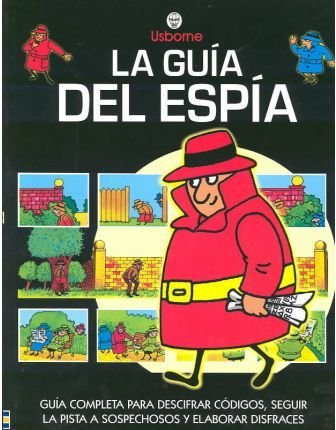 Usborne LA Guia Del Espia (Spanish Edition),Used