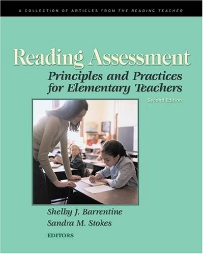 Reading Assessment: Principles and Practices for Elementary Teachers, Second Edition,Used