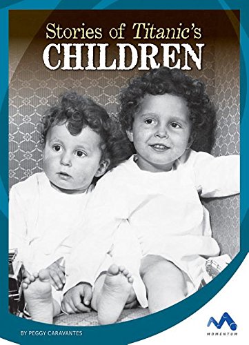 Stories of Titanic's Children (Titanic Stories),Used