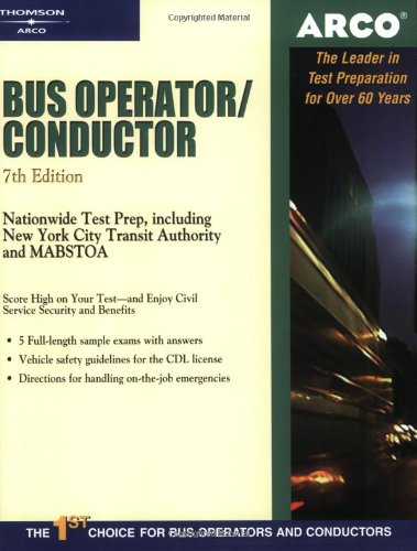 Bus Operator 7E (ARCO CIVIL SERVICE TEST TUTOR),Used