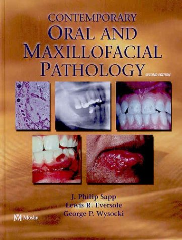 Contemporary Oral and Maxillofacial Pathology,Used