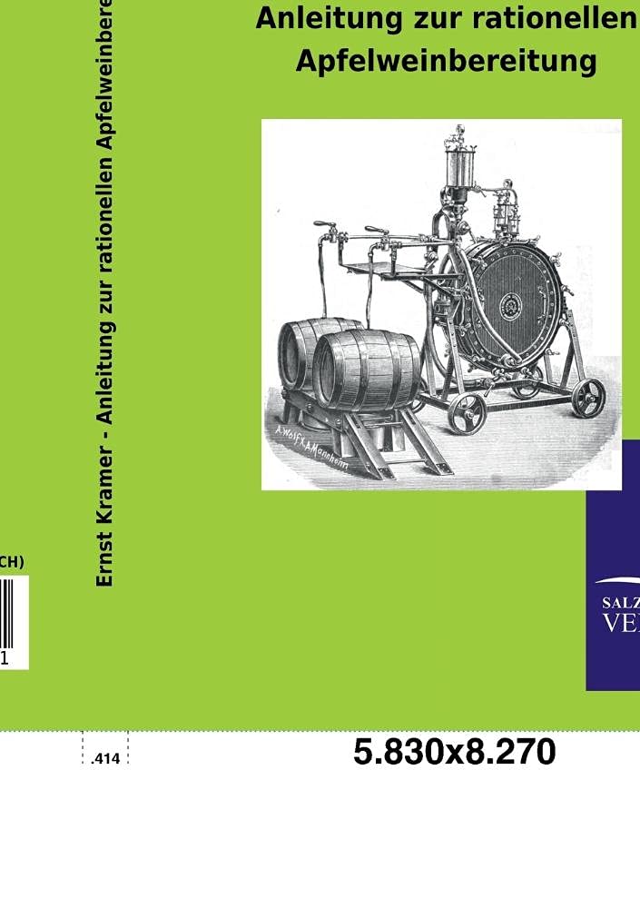 Anleitung zur rationellen Apfelweinbereitung (German Edition),Used