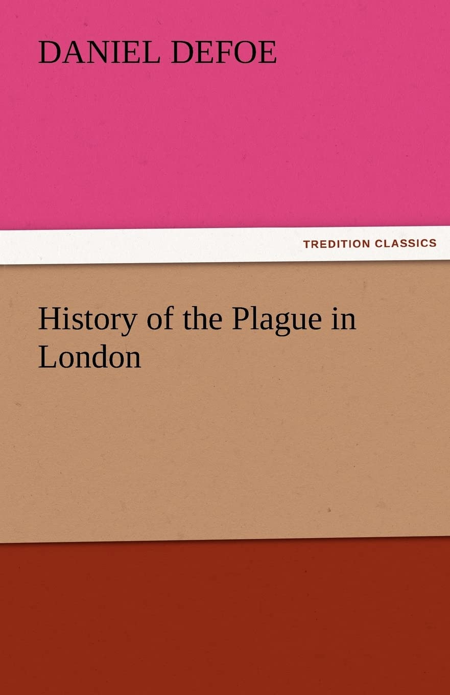 History of the Plague in London,Used
