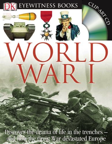 Dk Eyewitness Books: World War I,New