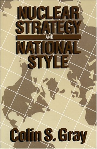 Nuclear Strategy And National Style,Used