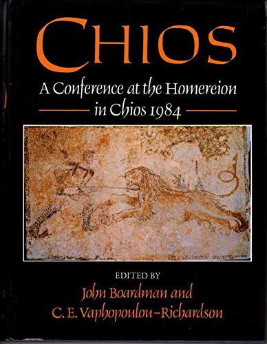 Chios: A Conference at the Homereion in Chios, 1984,Used