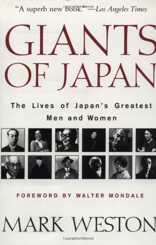 Giants of Japan: The Lives of Japan's Greatest Men and Women,New