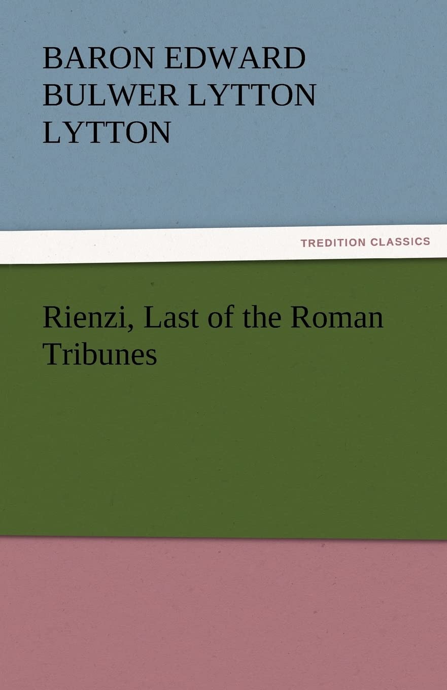 Rienzi, Last of the Roman Tribunes,Used