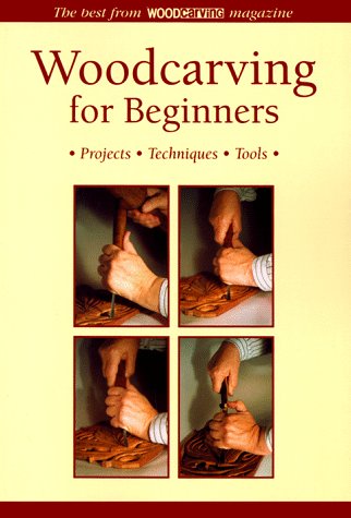 Woodcarving For Beginners: *Projects *Techniques *Tools,Used