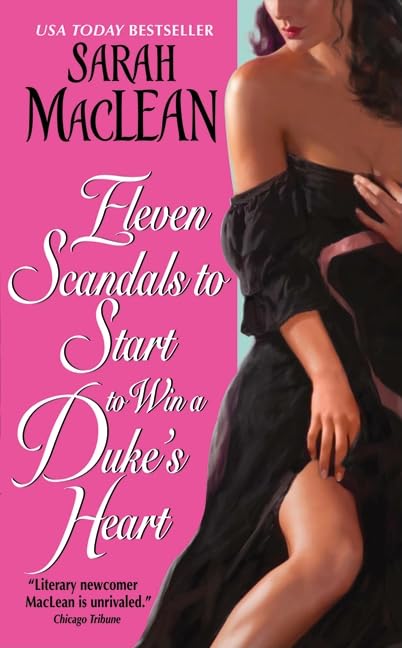 Eleven Scandals To Start To Win A Duke'S Heart (Love By Numbers, 3),Used