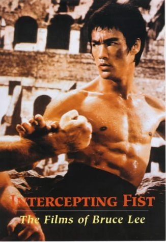 Intercepting Fist: The Films of Bruce Lee,Used